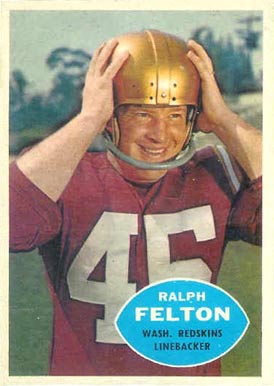1960 Topps Ralph Felton #129 Football Card