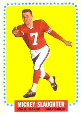 1964 Topps Mickey Slaughter #61 Football Card