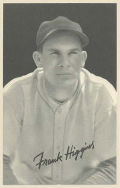1939 Goudey Premiums R303-B Frank Higgins # Baseball Card