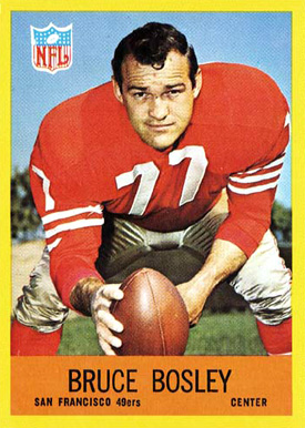 1967 Philadelphia Bruce Bosley #171 Football Card