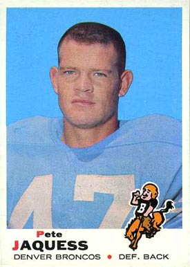 1969 Topps Pete Jaquess #261 Football Card