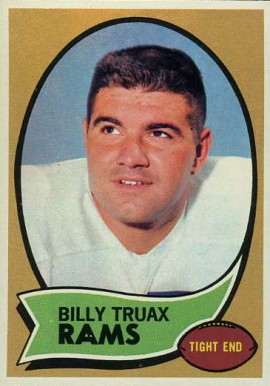 1970 Topps Billy Truax #18 Football Card