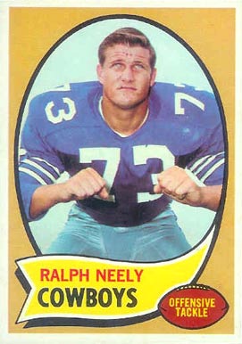 1970 Topps Ralph Neely #4 Football Card
