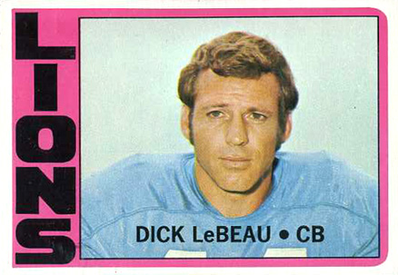 1972 Topps Dick Lebeau #335 Football Card