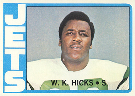1972 Topps W.K. Hicks #246 Football Card