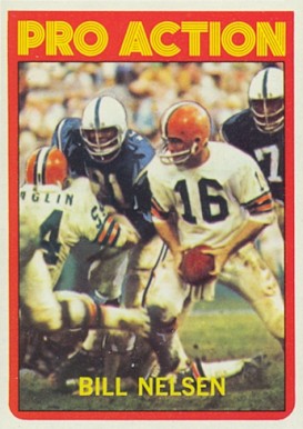 1972 Topps Bill Nelsen #130 Football Card