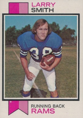 1973 Topps Larry Smith #504 Football Card