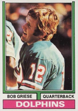 1974 Topps Bob Griese #200 Football Card