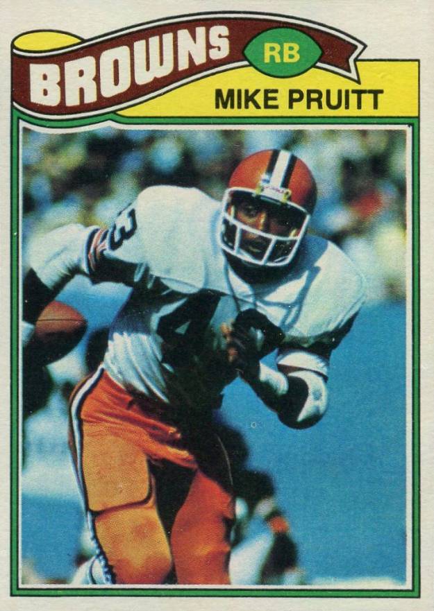 1977 Topps Mike Pruitt #444 Football Card