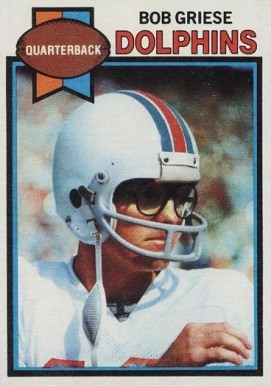 1979 Topps Bob Griese #440 Football Card
