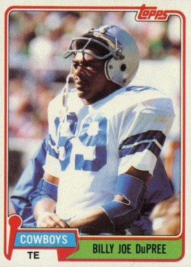 1981 Topps Billy Joe DuPree #393 Football Card