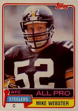 1981 Topps Mike Webster #10 Football Card