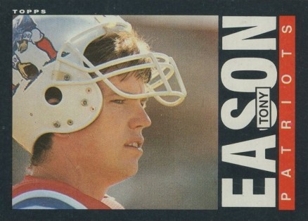 1985 Topps Tony Eason #323 Football Card