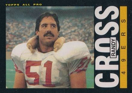 1985 Topps Randy Cross #152 Football Card