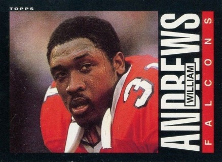 1985 Topps William Andrews #11 Football Card