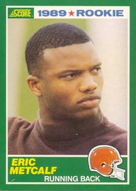 1989 Score Eric Metcalf #259 Football Card