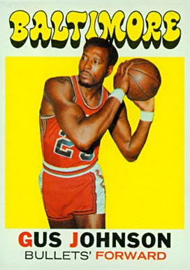 1971 Topps Gus Johnson #77 Basketball Card