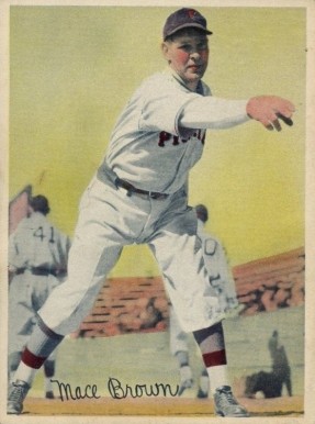1936 R312 Mace Brown # Baseball Card