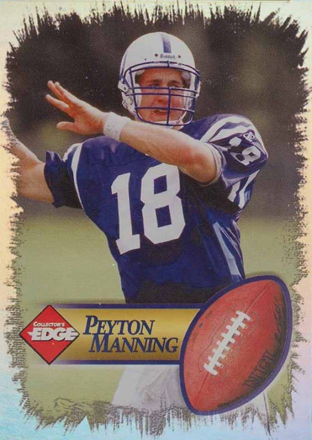 1998 Collector's Edge 1st Place Manning Peyton Manning # Football Card