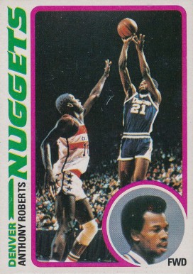 1978 Topps Anthony Roberts #62 Basketball Card