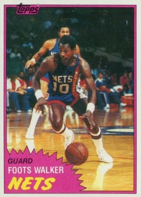 1981 Topps Foots Walker #83 Basketball Card