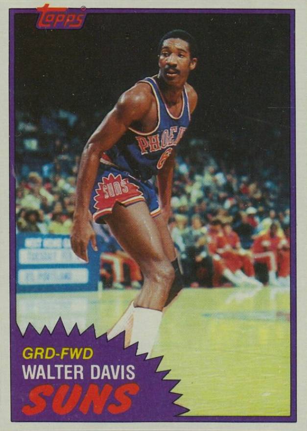 1981 Topps Walter Davis #33 Basketball Card