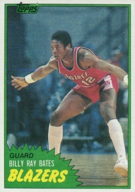 1981 Topps Billy Ray Bates #83 Basketball Card