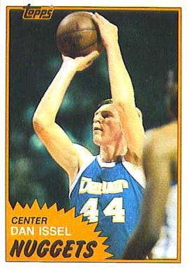 1981 Topps Dan Issel #11 Basketball Card