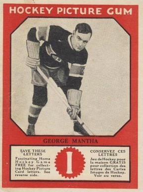 1933 Canadian Gum Georges Mantha # Hockey Card
