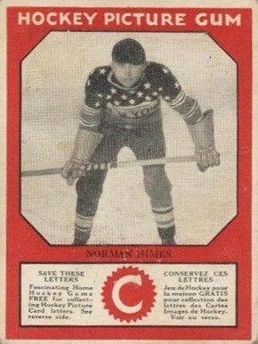 1933 Canadian Gum Normie Himes # Hockey Card