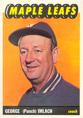 1965 Topps George (Punch) Imlach #11 Hockey Card