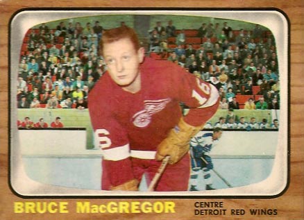 1966 Topps Bruce MacGregor #104 Hockey Card