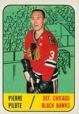 1967 Topps Pierre Pilote #62 Hockey Card