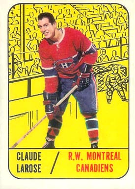 1967 Topps Claude Larose #4 Hockey Card