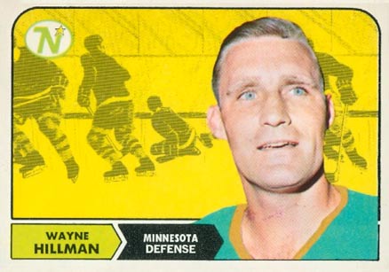 1968 Topps Wayne Hillman #47 Hockey Card
