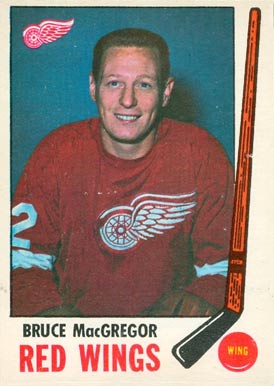 1969 Topps Bruce MacGregor #63 Hockey Card