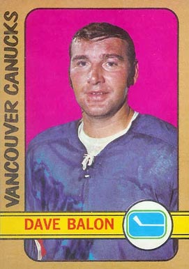 1972 O-Pee-Chee Dave Balon #162 Hockey Card