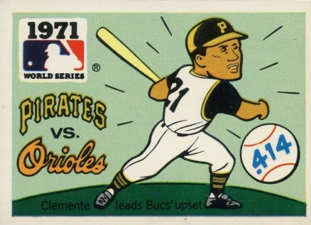1971 Fleer World Series (Black Back) 1971 Pirates vs Orioles #69 Baseball Card