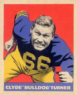 1949 Leaf Clyde "Bulldog" Turner #150 Football Card