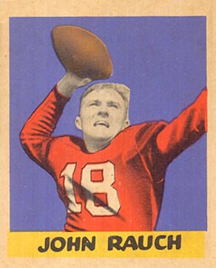 1949 Leaf John Rauch #4 Football Card