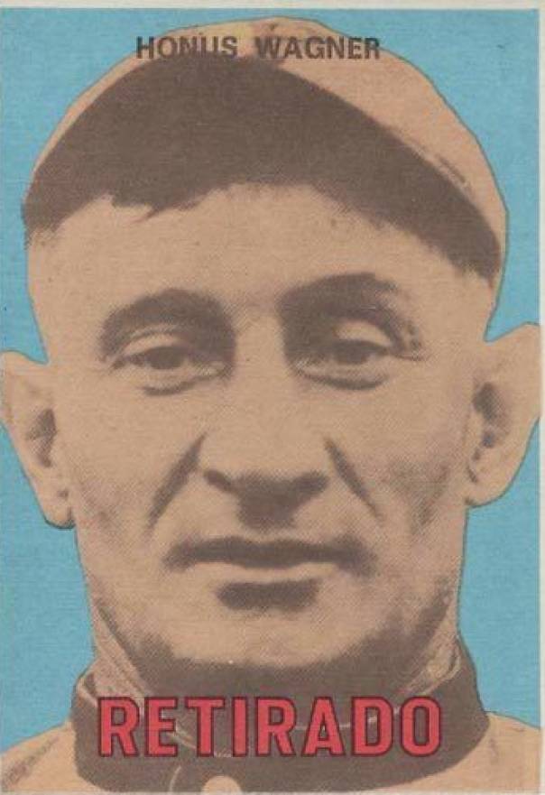 1967 Venezuela Topps Honus Wagner #143 Baseball Card