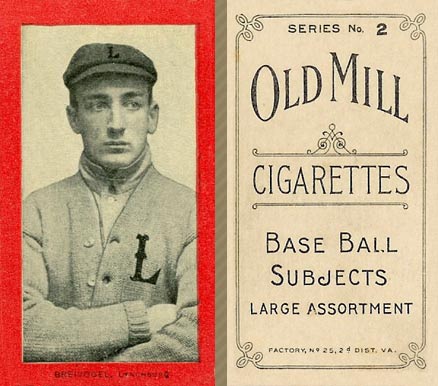 1910 Old Mill Series 2 (Virginia League) Breivogel, Lynchburg # Baseball Card