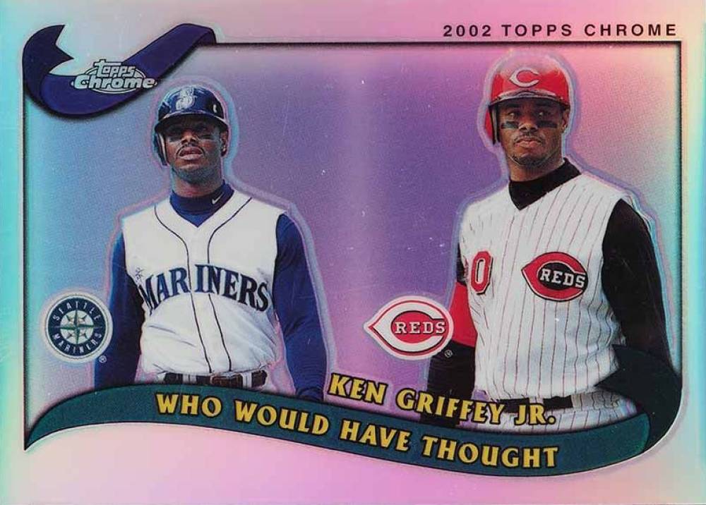 2002 Topps Chrome Traded Ken Griffey Jr. #T274 Baseball Card