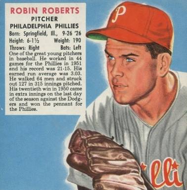 1952 Red Man Tobacco Robin Roberts # Baseball Card