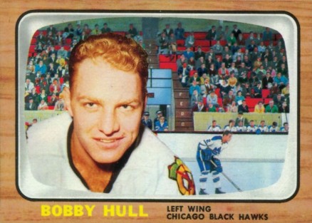 1966 Topps USA Test Bobby Hull #40 Hockey Card