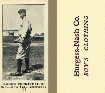 1916 Burgess-Nash Co. Roger Peckinpaugh #137 Baseball Card