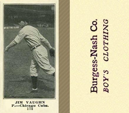 1916 Burgess-Nash Co. Jim Vaughn #178 Baseball Card