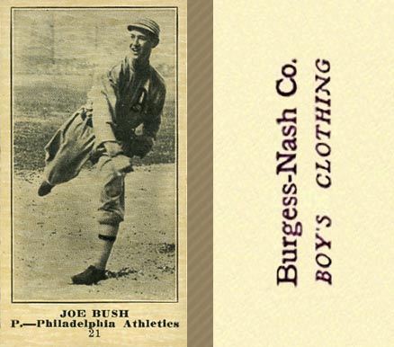 1916 Burgess-Nash Co. Joe Bush #21 Baseball Card