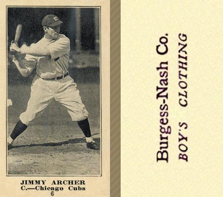1916 Burgess-Nash Co. Jimmy Archer #6 Baseball Card