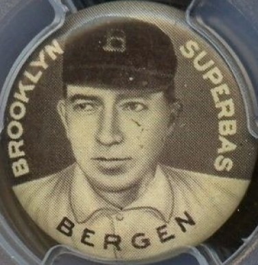 1910 Sweet Caporal Pins Bill Bergen # Baseball Card